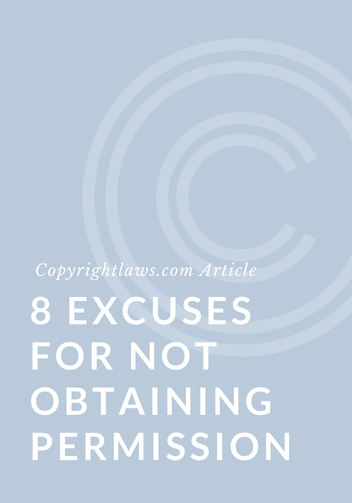 excuses for not getting copyright permission