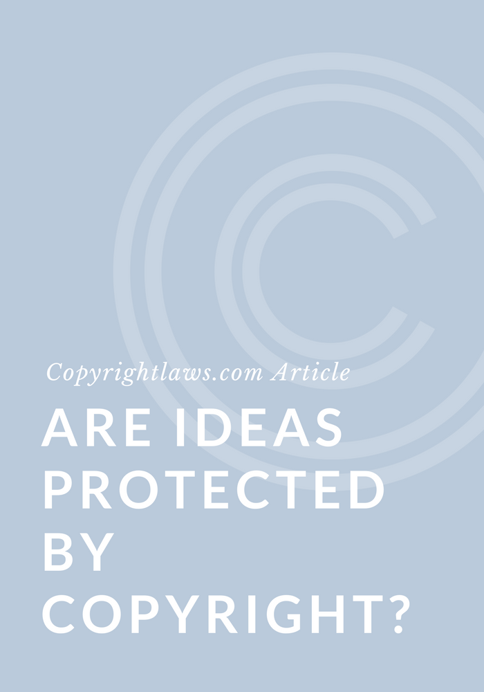 Are ideas protected by copyright?